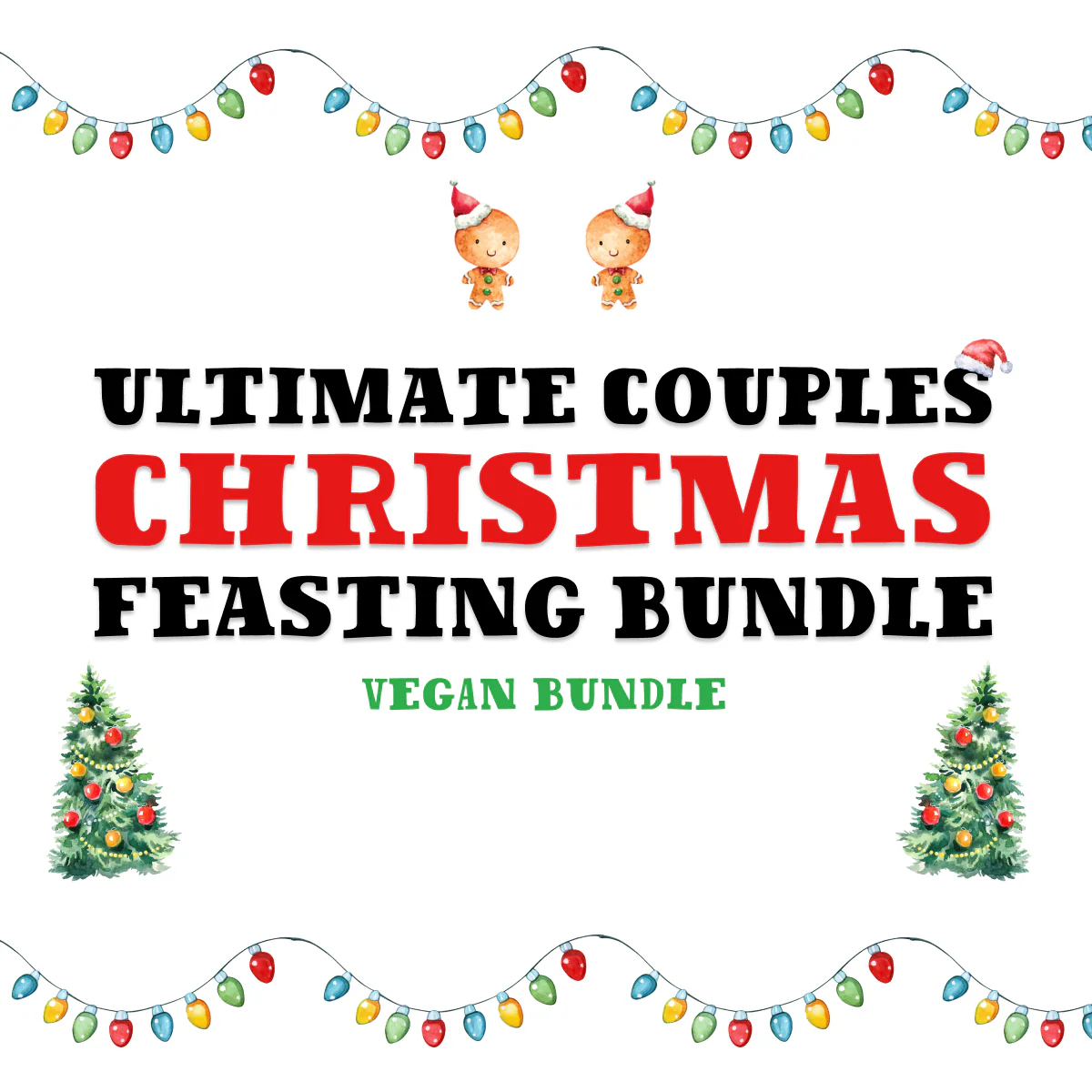 Ultimate Couples Vegan Bundle
